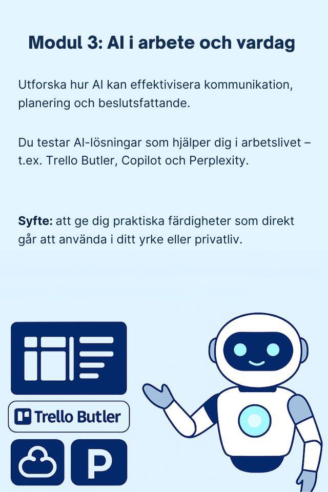 Modul 3 AI i arbete och vardag bas