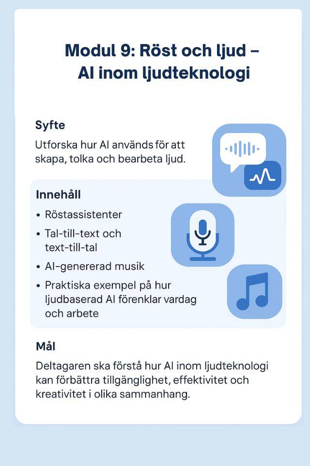 Modul 9 Röst och ljud – AI inom ljudteknologi (3)